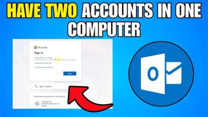 Can you have 2 different outlook accounts on one computer?