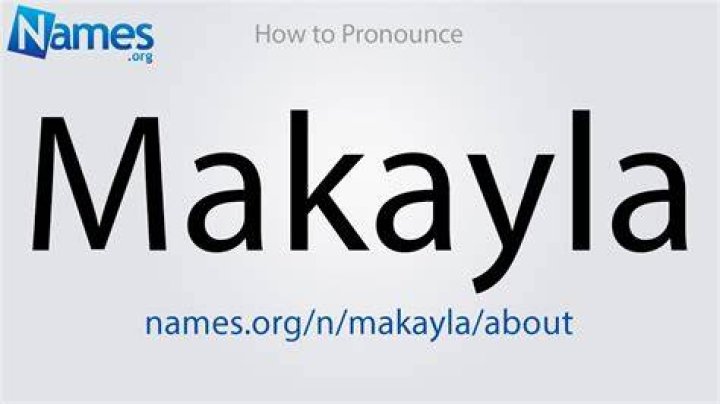 How to spell makayla different ways?