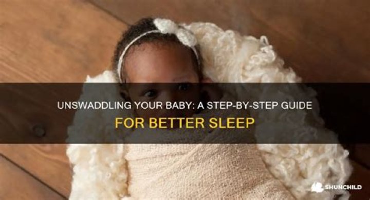 How to start unswaddling baby?