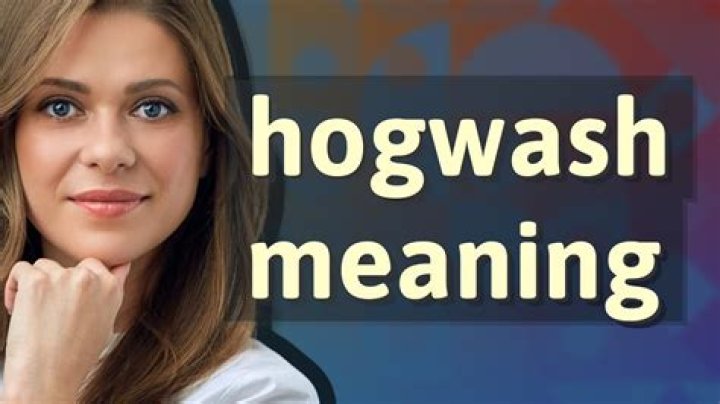 What do hogwash means?