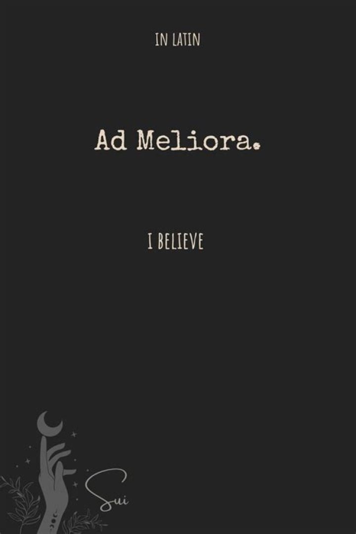 What does meliora mean latin?