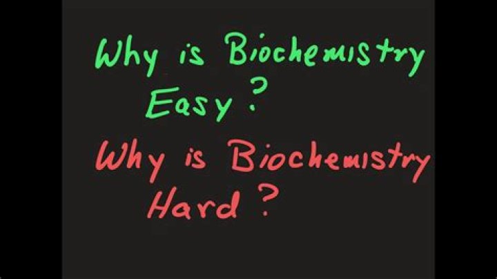 Why biochemistry is hard?